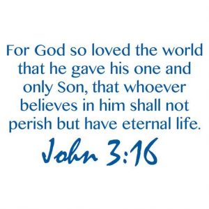 John 3:16.