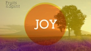 Fruit of the Spirit, Joy